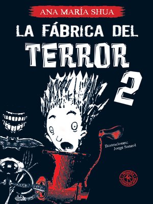 cover image of La fábrica del terror 2